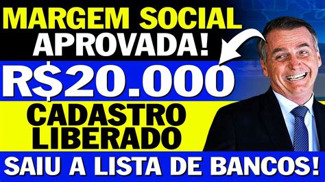 Cadastro Liberado Para Pegar Margem Social De R Mil Para Aposentados