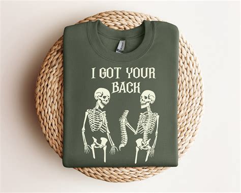 I Got Your Back Skeleton Shirt Funny Skeleton Shirt Fall Etsy