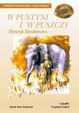 W Pustyni I W Puszczy Henryk Sienkiewicz Audiobook Ceny I Opinie