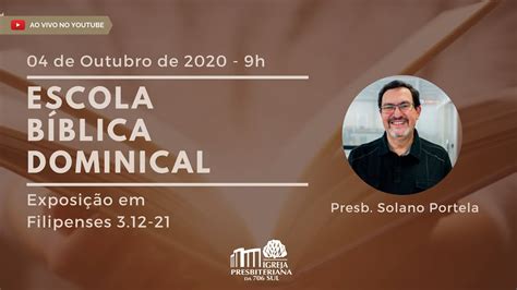 Ebd A Igreja Lugar De Imperfeitos Presb Solano Portela