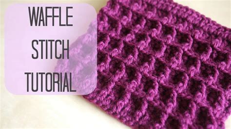 How to Crochet The Waffle Stitch - Video Tutorial