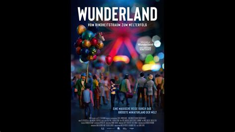 WUNDERLAND Vom Kindheitstraum Zum Welterfolg Official Trailer YouTube