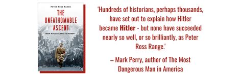 The Unfathomable Ascent How Hitler Came To Power Amazon Co Uk Range