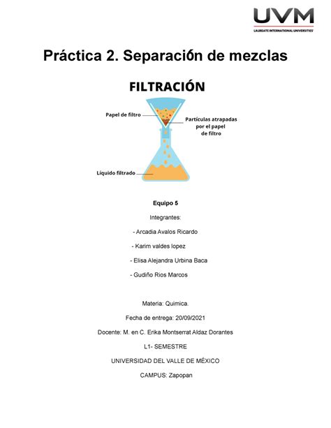 Reporte Practica 2 Quimica Práctica 2 Separación De Mezclas Equipo 5