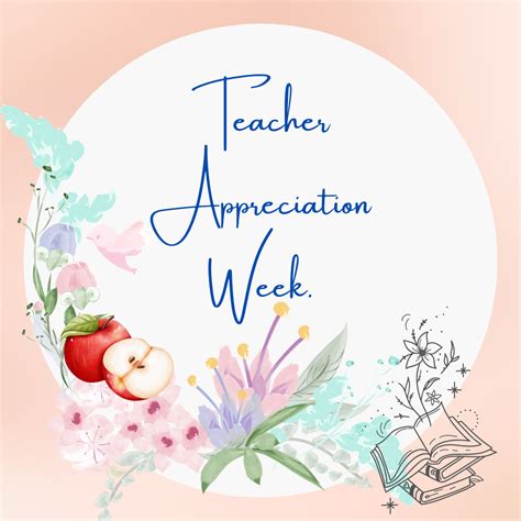 Teacher Appreciation Week 2023 {heart S Forever }