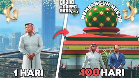 100 HARI DI GTA 5 FULL PUASA SPESIAL RAMADHAN YouTube