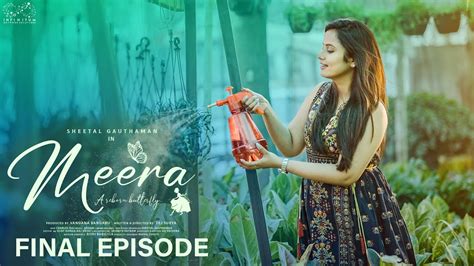 Meera Web Series Final Episode Sheetal Gauthaman Sunny Umar