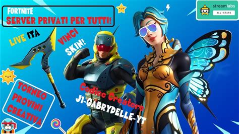 LIVE FORTNITE SERVER PRIVATI PER TUTTI REGALO SKIN A CHI MI