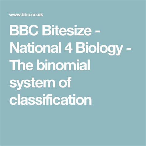 BBC Bitesize National 4 Biology The Binomial System Of