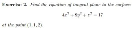 Solved Exercise 2 Find The Equation Of Tangent Plane To The