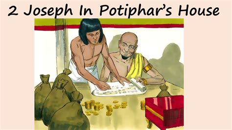 2 Joseph In Potiphars House YouTube