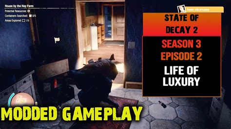 Modded Nightmare Zone Gameplay Season Episode State Of Decay