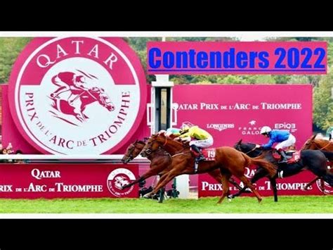 Prix De L Arc De Triomphe 2022 CONTENDERS YouTube