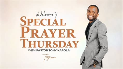 Special Prayer Thursday With Pastor Tony Kapola Th Jan Youtube