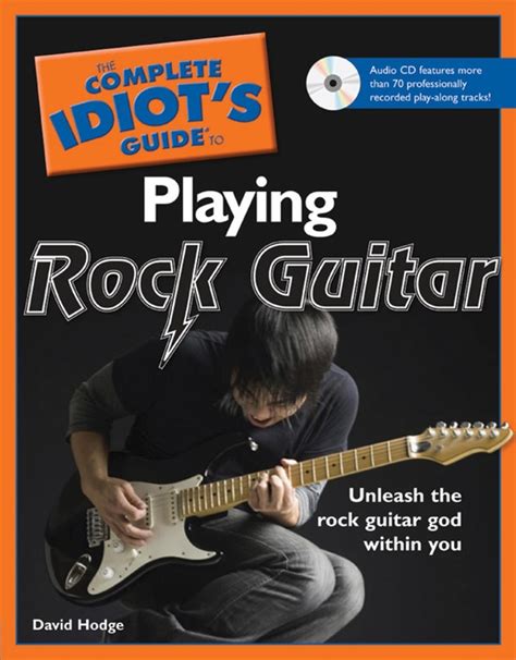 The Complete Idiot S Guide To Playing Rock Guitar Guitar Book Cd