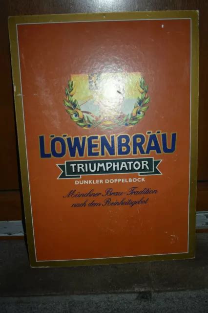 ORIGINAL ALTES REKLAMESCHILD Brauerei Löwenbräu München Triumphator