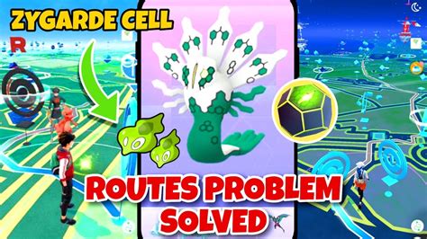 How To Find Zygarde Cell In Pokemon Go Routes Pause Problem Solved