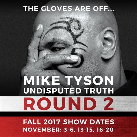 Mike Tyson On Twitter Come See Undisputed Truth Round 2 Mgmgrand Las Vegas Before It S Gone