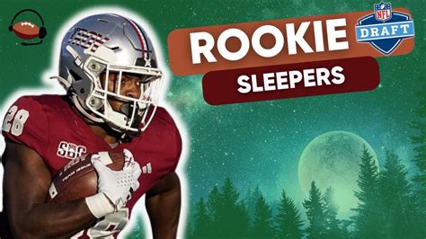 6 MUST Draft Dynasty Rookie Sleepers Dynasty Fantasy Football 2024