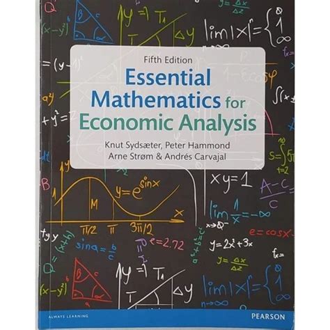 Essential Mathematics For Economics Analysis