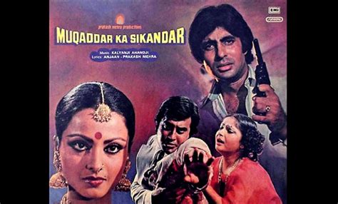 Muqaddar Ka Sikandar: Underrated Amitabh Bachchan-starrer is the ...