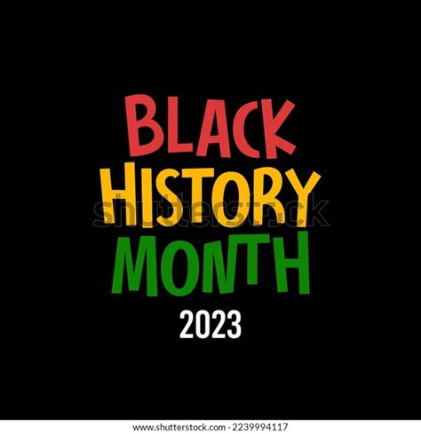 Black History Month Typography 2023 Minimalist Stock Vector (Royalty ...