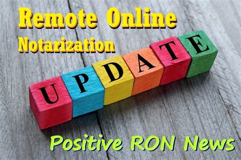 Remote Online Notarization RON A Positive Update Notary Net