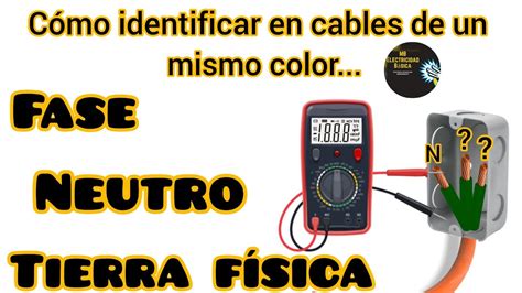 C Mo Identificar Fase Neutro Y Tierra Fisica En Cables De Un Mismo