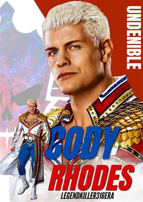 Cody Rhodes Poster 1 By Legendkiller316era On Deviantart