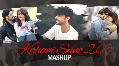 Kahani Suno 2 0 Mashup Kaifi Khalil Darshan Raval Vishal Mishra