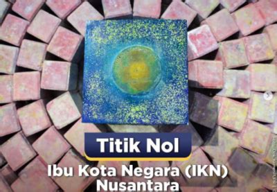 Di Titik Nol Kilometer Prosesi Penyatuan Tanah Dan Air Nusantara