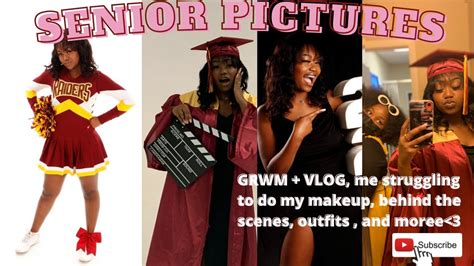 Senior Pictures Grwm Vlog C O With Friends Bts Hair