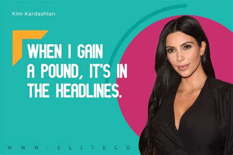 50 Kim Kardashian Quotes That Will Motivate You | EliteColumn