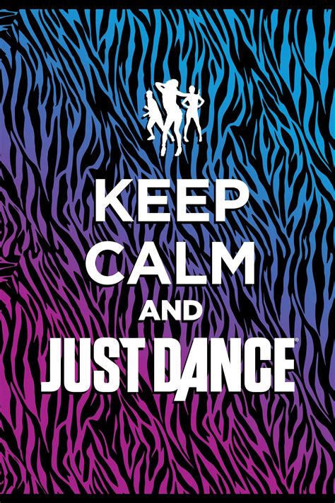 Keep Calm And Just Dance Calm Quotes