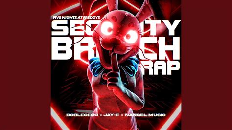 Five Nights At Freddy S Security Breach Rap Youtube Music