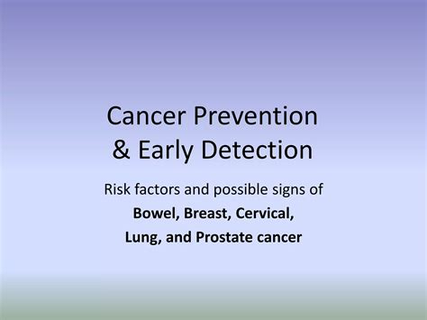 Cancer Prevention And Early Detection Ppt