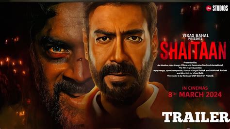 Shaitan Official Trailer L Ajay Devgan L R Madhavan L Jyotika L Shaitan