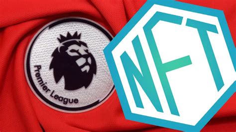 Premier League Aims To Print Soccer Stars As Nfts