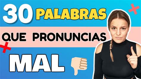 Reto De Pronunciaci N Palabras Mal Pronunciadas En Ingl S