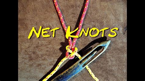 Net Making Knots Close Up The Two Net Making Knots That I Use And Why