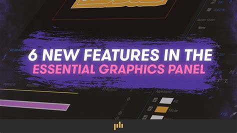 6 New Features In The Essential Graphics Panel Youtube