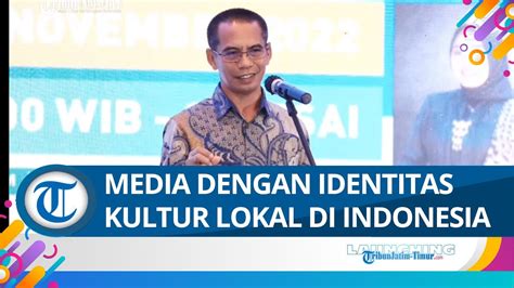 Ceo Tribunnetwork Dahlan Dahi Media Dengan Identitas Kultur Lokal Di