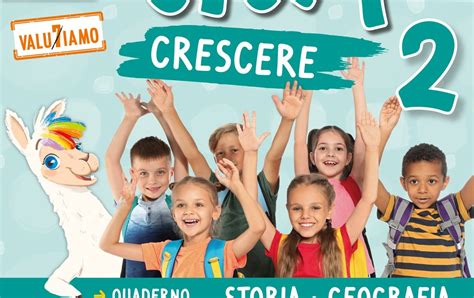 Viva Crescere Storia Geografia Scienze E Tecnologia Classe 2 Giunti