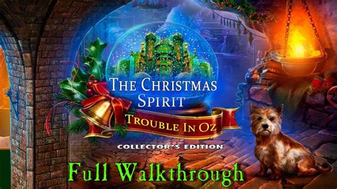 Let S Play The Christmas Spirit Trouble In Oz Full Walkthrough