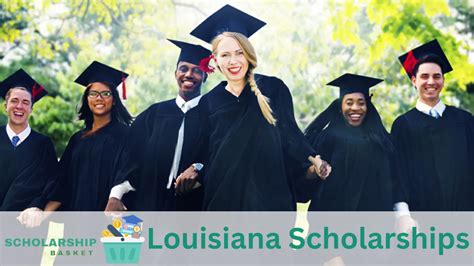 Louisiana Scholarships 2024 | ScholarshipBasket