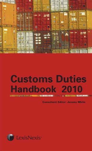 Tolley S Customs Duties Handbook Jeremy White