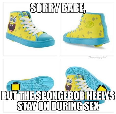 If She Says No Then Just Roll Straight Out Of There Crocs Stay On During Sex Know Your Meme