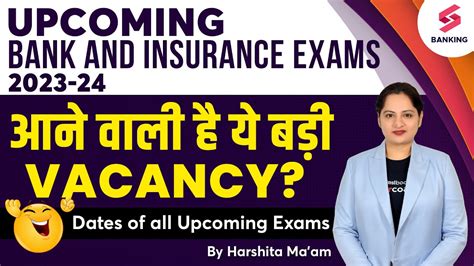 Upcoming Bank Insurance Exams List 2023 24 Bank Upcoming Vacancy