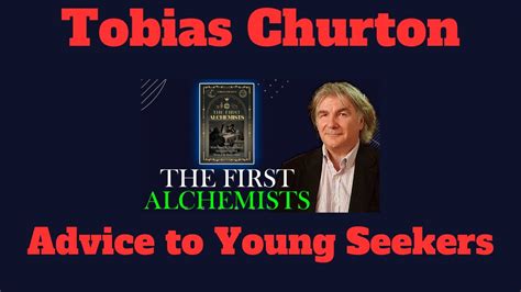 Tobias Churton S Advice To Seekers Of Truth Youtube