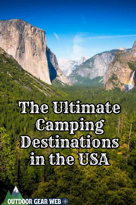 The Ultimate Camping Destinations in the USA - Outdoors, Nature ...